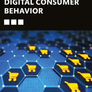 Digital Consumer Behavior Order Now