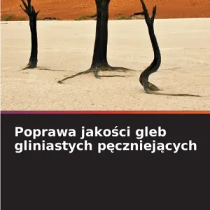 Poprawa jakości gleb gliniastych pęczniejących Shop Now