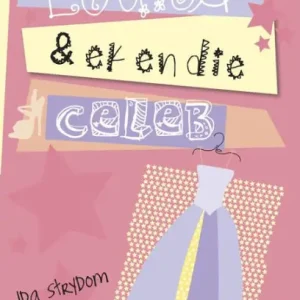 Weekend Sale Louisa en ek en die Celeb