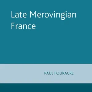 Late Merovingian France Best Choice