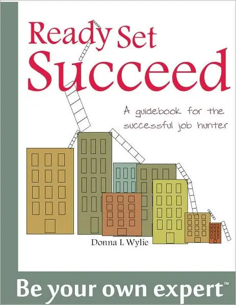 Free Shipping Ready Set Succeed: A Guidebook for the Successful Job Hunter