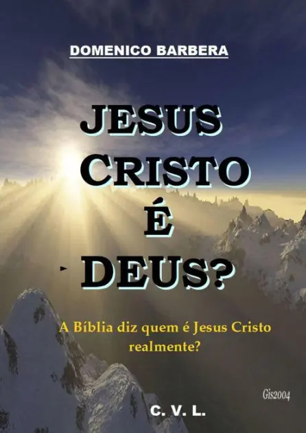 Jesus Cristo é Deus? Professional Grade