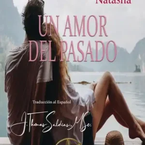 Un Amor del Pasado New Release