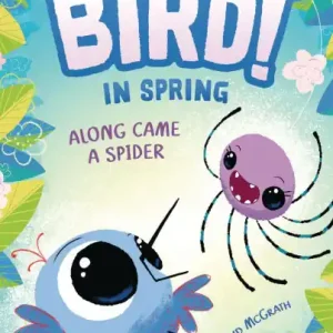 Best Seller Along Came a Spider: In Spring (Book 1)