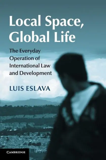 Sale Local Space, Global Life: The Everyday Operation of International Law and Development