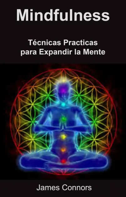 Mindfulness: Técnicas Practicas para Expandir la Mente Direct From Factory