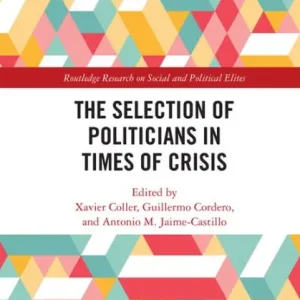 Limited Time The Selection of Politicians in Times of Crisis