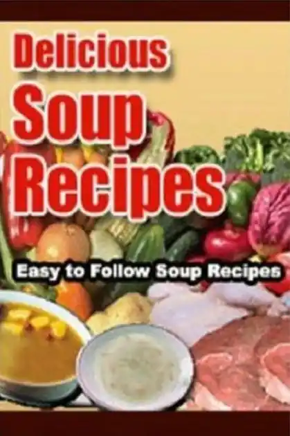 Best Soup Cooking Tips - Delicious Soup Recipes - Delicious Soup Recipes is more that a cookbook! Wholesale