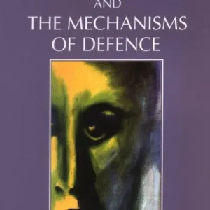 Buy Online The Ego and the Mechanisms of Defence