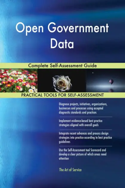Open Government Data Complete Self-Assessment Guide Certified