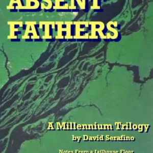 Absent Fathers: A Millennium Trilogy Discount