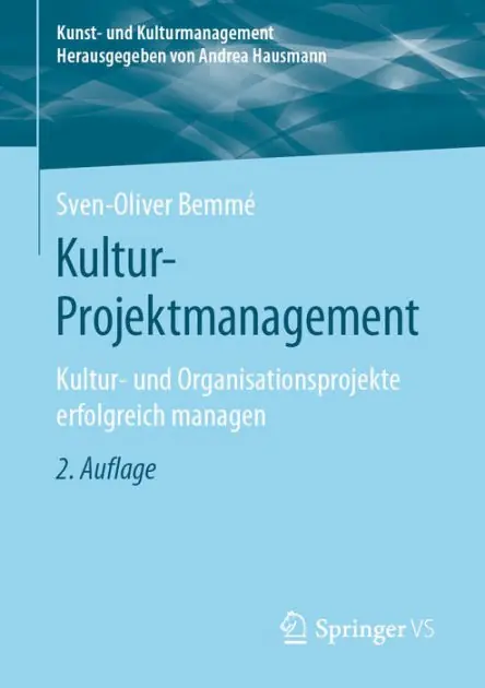 New Release Kultur-Projektmanagement: Kultur- und Organisationsprojekte erfolgreich managen