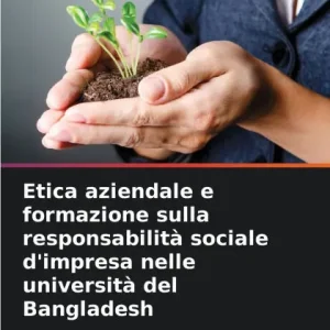 Fast Shipping Etica aziendale e formazione sulla responsabilitÃ¯Â¿Â½ sociale d'impresa nelle universitÃ¯Â¿Â½ del Bangladesh