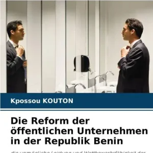Die Reform der Ã¯Â¿Â½ffentlichen Unternehmen in der Republik Benin Clearance