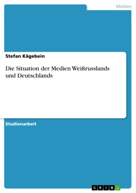 Die Situation der Medien Weißrusslands und Deutschlands Deal
