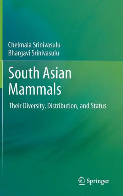South Asian Mammals: Their Diversity, Distribution, and Status Trusted Brand