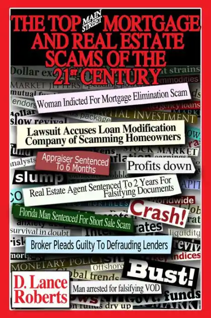Worldwide Shipping The Top "Main Street" Mortgage And Real Estate Scams Of The 21st Century