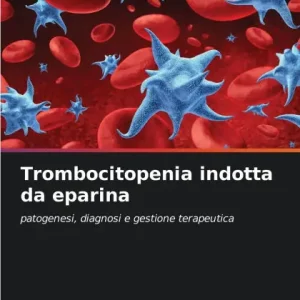 Fan Favorite Trombocitopenia indotta da eparina