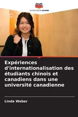 Markdown Expï¿½riences d'internationalisation des ï¿½tudiants chinois et canadiens dans une universitï¿½ canadienne