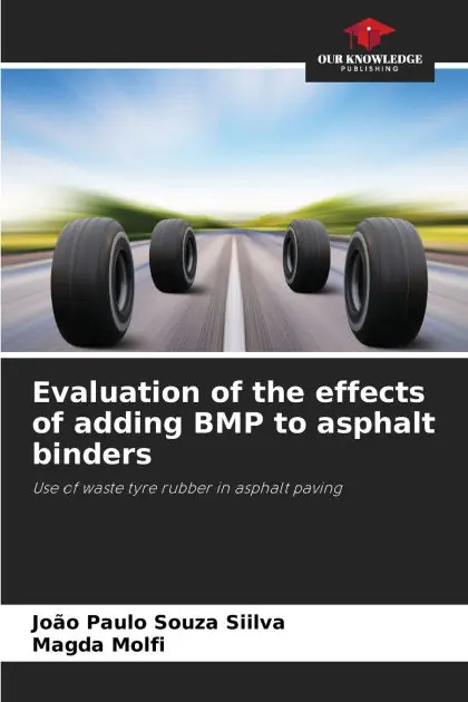 Evaluation of the effects of adding BMP to asphalt binders Latest