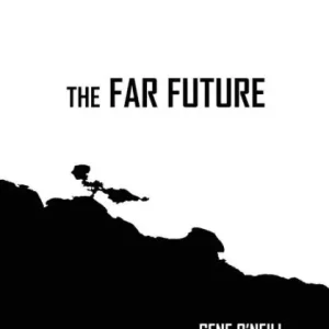 Trusted Brand The Far Future: The Cal Wild Chronicles #4