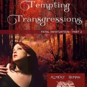 Price Drop Tempting Transgressions: Fatal Infatuation - Part 2
