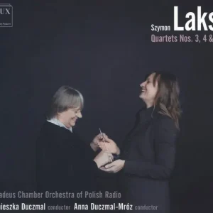 Szymon Laks: Quartets Nos. 3, 4 & 5 Certified
