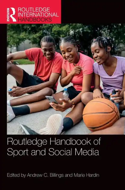 Routledge Handbook of Sport and Social Media Wholesale