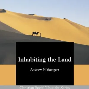 Inhabiting the Land Crafted