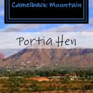 New Release Humped on Camelback Mountain