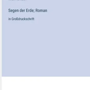 Next Day Delivery Segen der Erde; Roman: in Groï¿½druckschrift