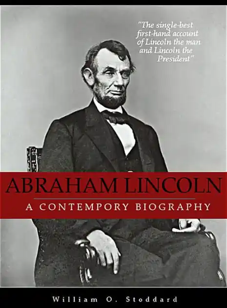 Exclusive Abraham Lincoln: A Contemporary Biography