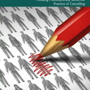 Education in a Cultural War Era: Thinking Philosophically about the Practice of Cancelling Free Delivery