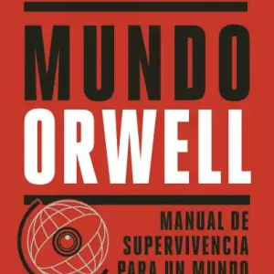 Handmade Mundo Orwell: Manual de supervivencia para un mundo hiperconectado