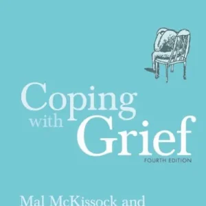 Coping With Grief 4th Edition Exclusive
