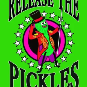 Release The Pickles Must Have