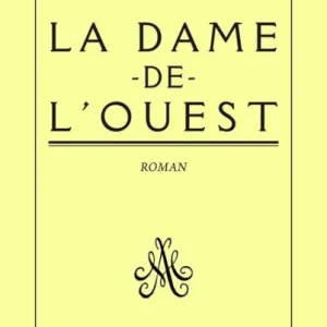 La Dame de l'Ouest Super Sale