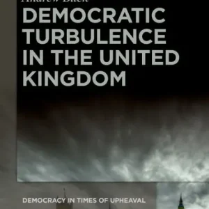 Democratic Turbulence in the United Kingdom One Day Deal
