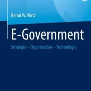 E-Government: Strategie - Organisation - Technologie Wholesale