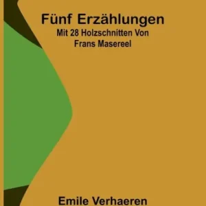 Hot Picks Fünf Erzählungen; Mit 28 Holzschnitten von Frans Masereel