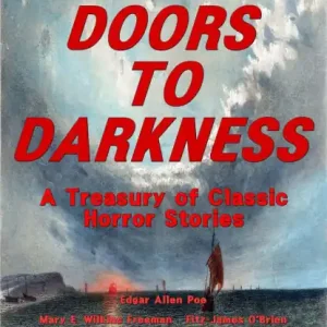 Nine Doors to Darkness: A Treasury of Classic Horror Stories Deal