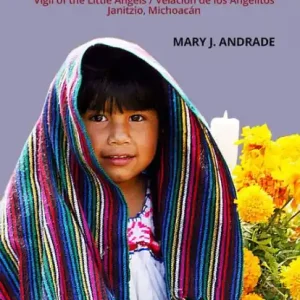 Grab Now Ireri: Vigil of the Little Angels / Velación de los Angelitos