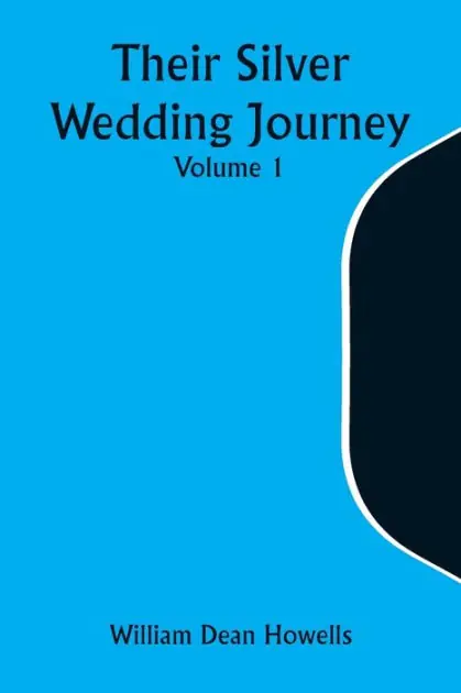 Their Silver Wedding Journey - Volume 1 Final Sale
