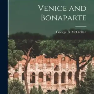 Fresh Stock Venice and Bonaparte