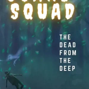 The Dead From The Deep Editor’s Pick