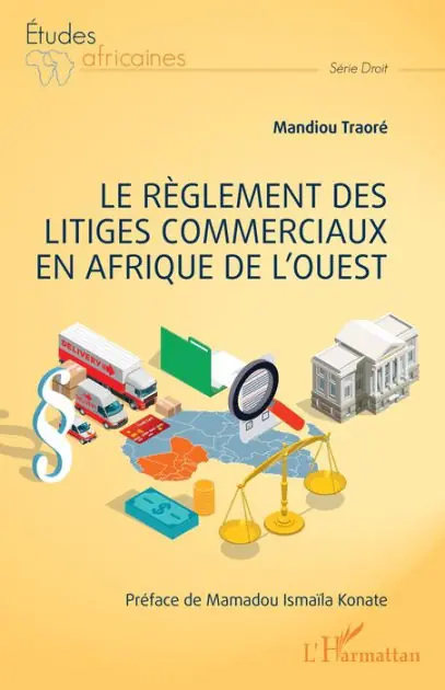 Le règlement des litiges commerciaux en Afrique de l'ouest Grab Now
