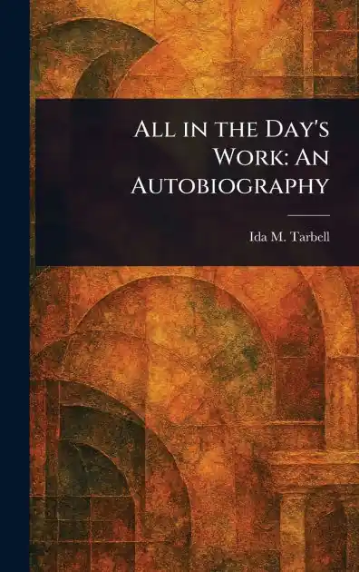 Big Sale All in the Day's Work: An Autobiography