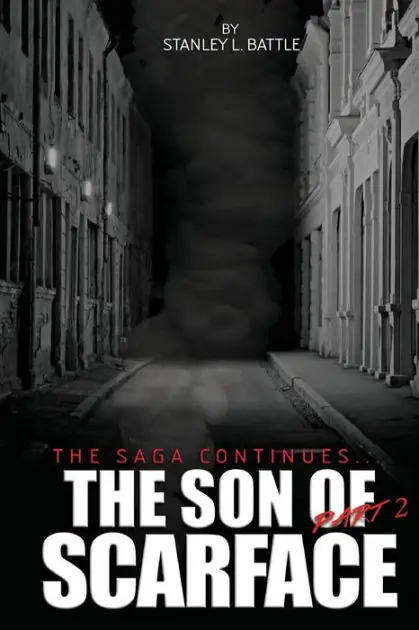 The Son of Scarface Part 2 Latest