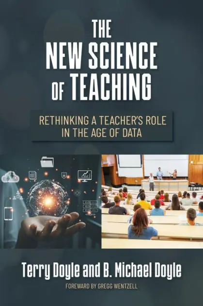 The New Science of Teaching: Rethinking a Teacher's Role in the Age of Data Buy Direct