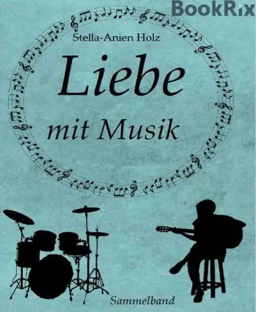 Authentic Liebe mit Musik: Sammelband